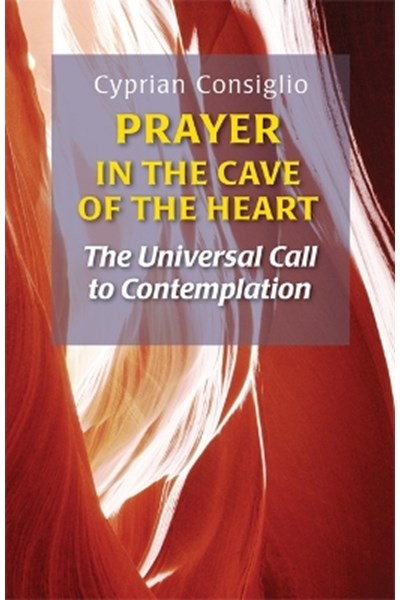 Prayer in the Cave of the Heart
