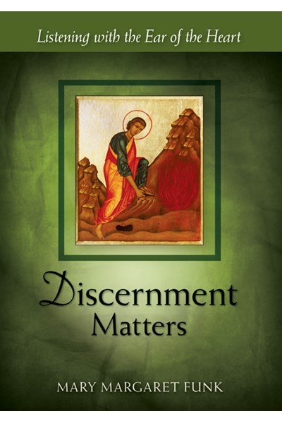 Discernment Matters