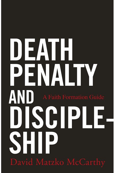 Death Penalty and Discipleship