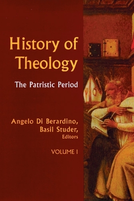 History of Theology Volume I