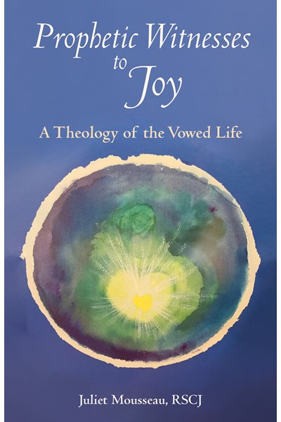 Prophetic Witnesses to Joy