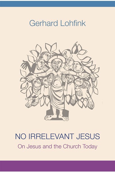 No Irrelevant Jesus