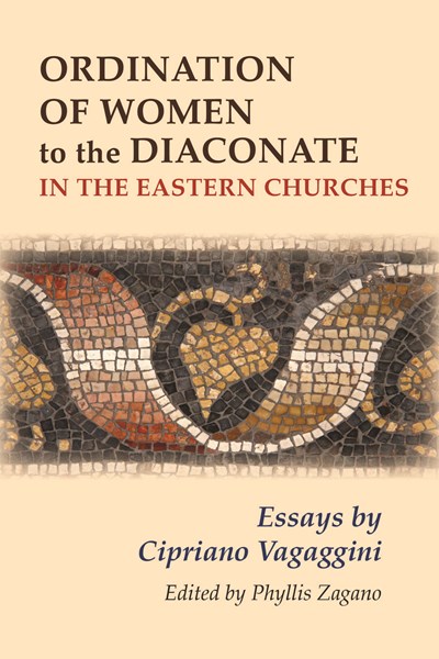 Ordination of Women to the Diaconate in the Eastern Churches