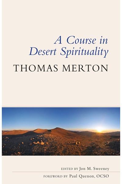 Course in Desert Spirituality