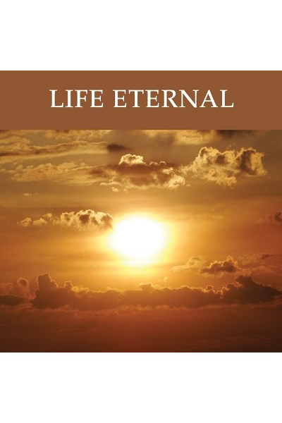 Life Eternal