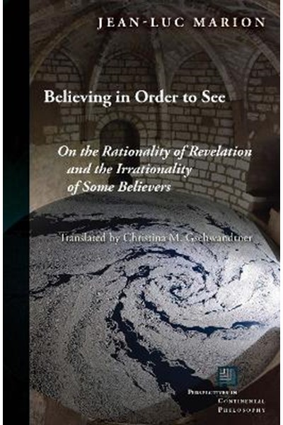 Believing in Order to See