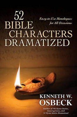52 Bible Characters Dramatized