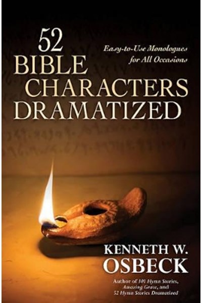 52 Bible Characters Dramatized