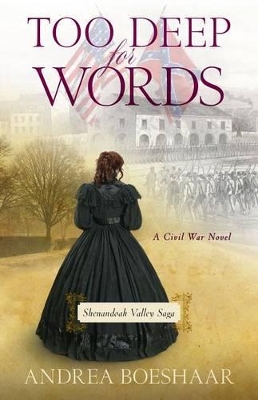 Too Deep for Words – A Civil War Novel