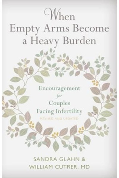 When Empty Arms Become a Heavy Burden