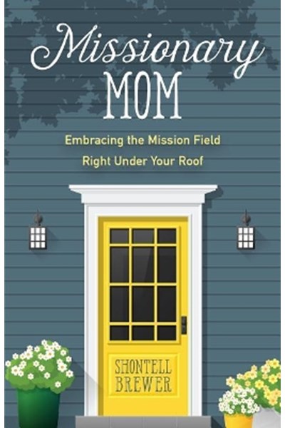 Missionary Mom