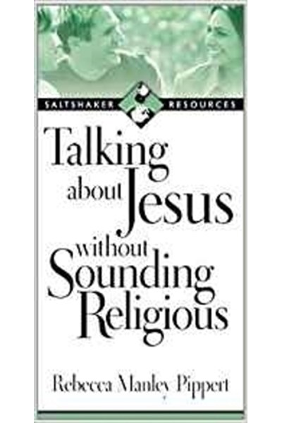 Talking about Jesus without Sounding Religious