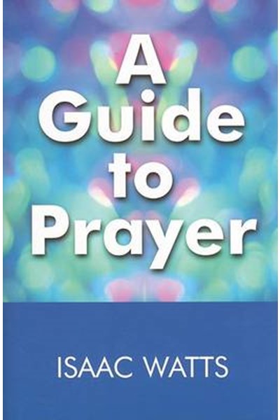 Guide to Prayer