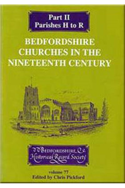 Bedfordshire Churches in the Nineteenth Century II
