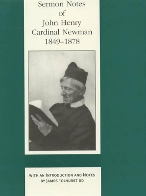 Sermon Notes of Cardinal Newman