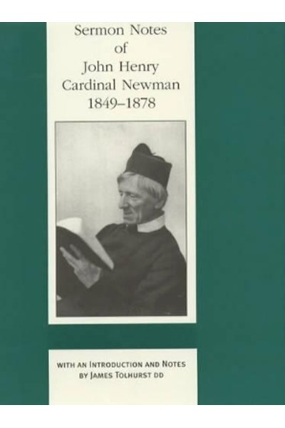 Sermon Notes of Cardinal Newman