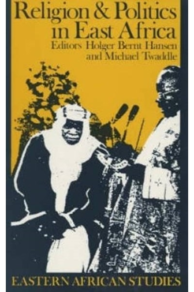 Religion and Politics in East Africa