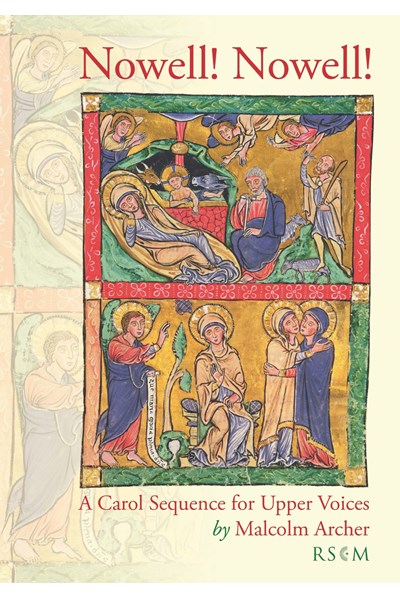 Nowell! Nowell! A Carol Sequence for Upper Voices