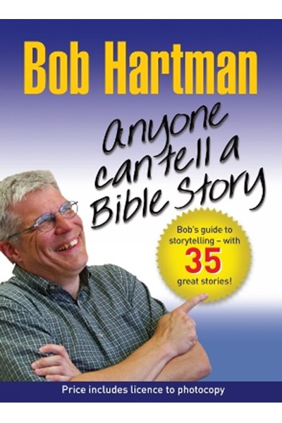 Anyone Can Tell a Bible Story