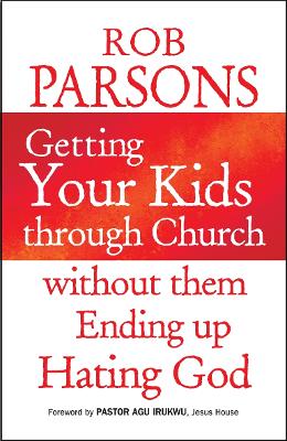 Getting Your Kids Through Church Without Them Ending Up Hating God