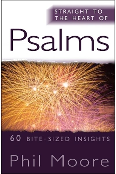 Straight to the Heart of Psalms