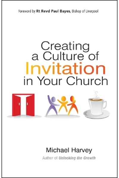 Creating a Culture of Invitation in Your Church