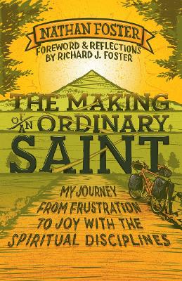 Making of an Ordinary Saint