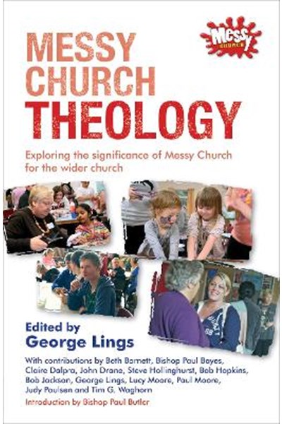 Messy Church Theology