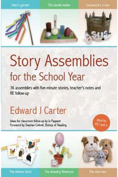 Story Assemblies for the School Year