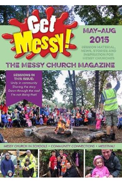 Get Messy! May - August 2015