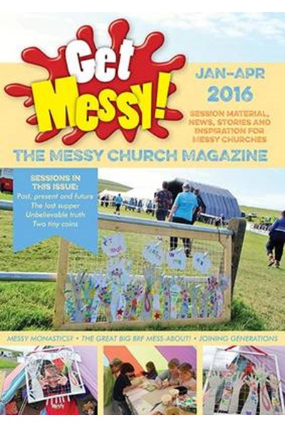 Get Messy! January - April 2016