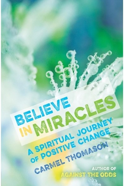 Believe in Miracles