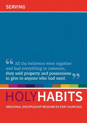 Holy Habits: Serving