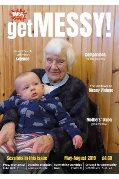 Get Messy! May-August 2019