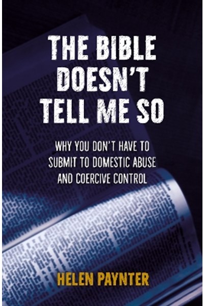 Bible Doesn't Tell Me So