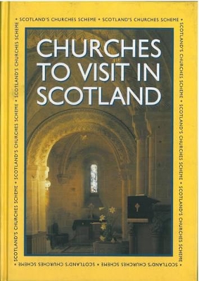 Churches to Visit in Scotland