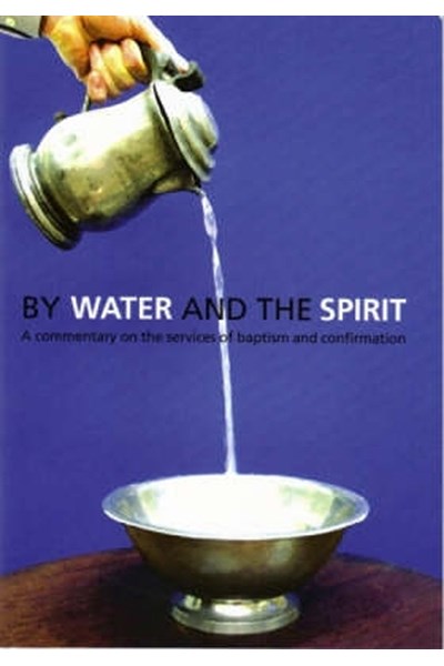 By Water and the Spirit