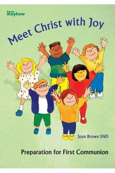 Meet Christ with Joy