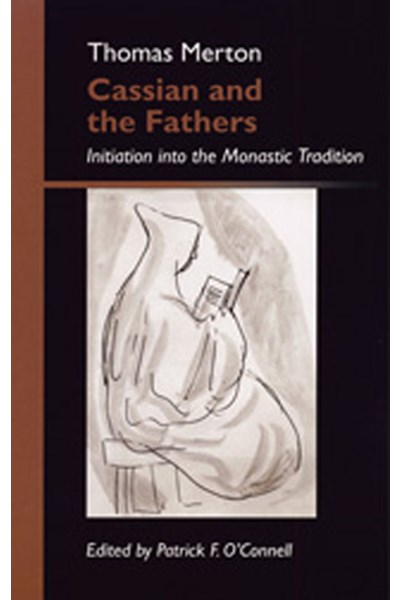 Cassian And The Fathers