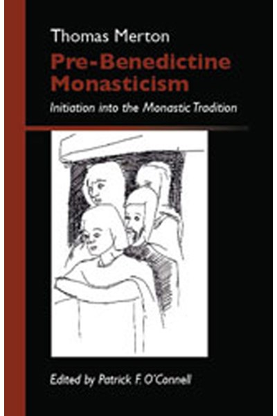 Pre-Benedictine Monasticism