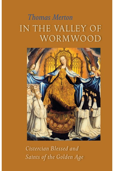 In the Valley of Wormwood