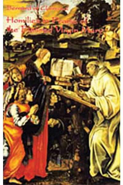 Homilies in Praise of the Blessed Virgin Mary
