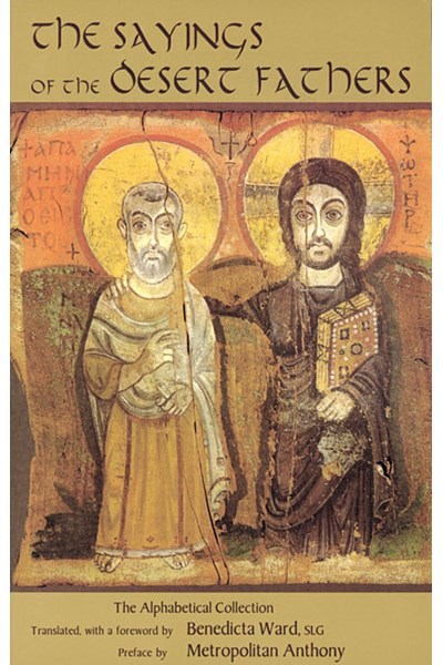 Sayings of the Desert Fathers
