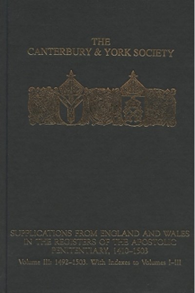 Supplications from England and Wales in the Registers of the Apostolic Penitentiary, 1410-1503