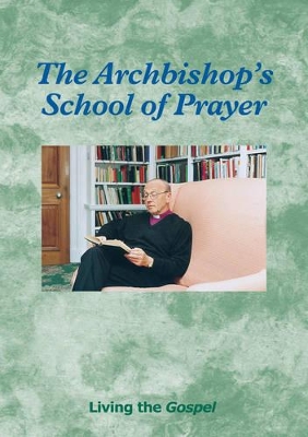 Archbishop's School of Prayer