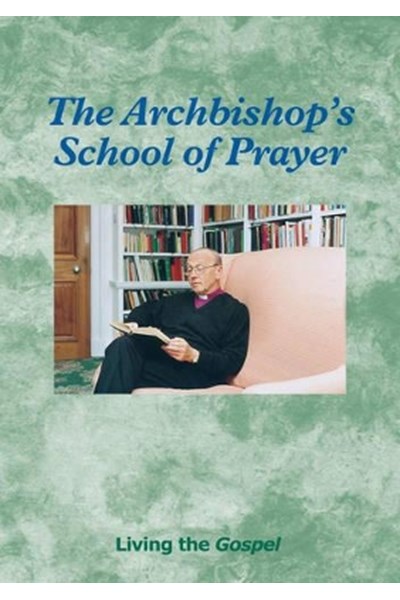 Archbishop's School of Prayer