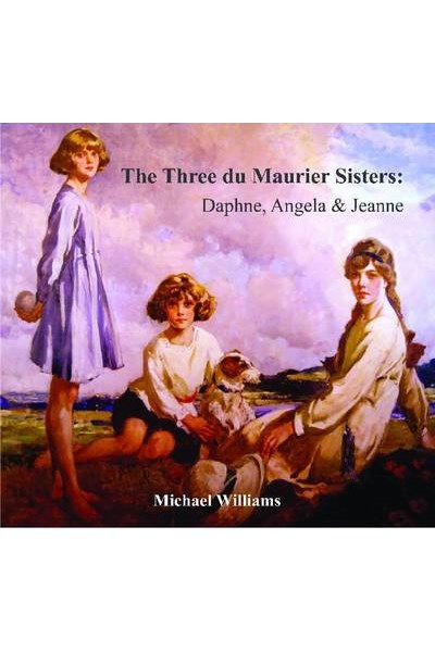 Three Du Maurier Sisters