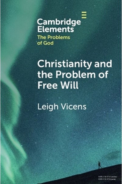 Christianity and the Problem of Free Will