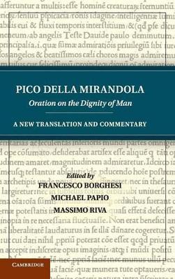 Pico della Mirandola: Oration on the Dignity of Man