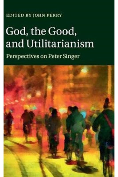 God, the Good, and Utilitarianism